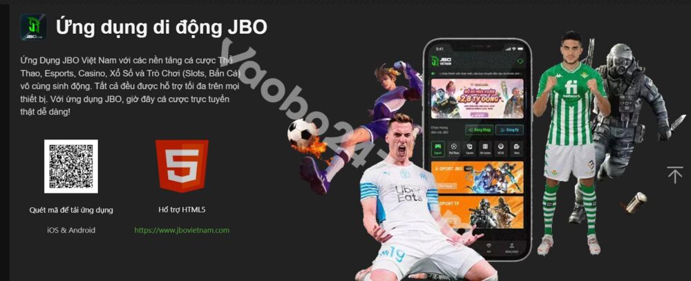 App JBO giúp người chơi trải nghiệm được mọi lúc, mọi nơi